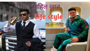 Shahil khan Life style 2024